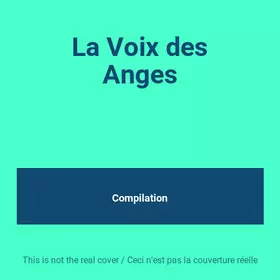 Couverture du produit · La Voix des Anges