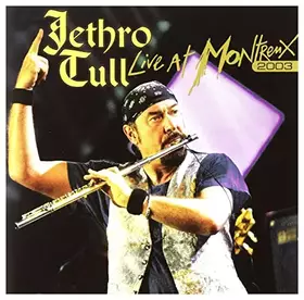 Couverture du produit · Jethro Tull: Live at Montreux 2003