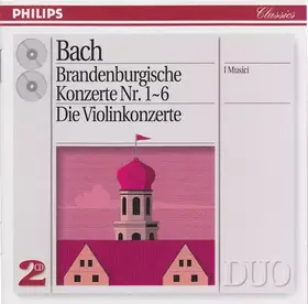 Couverture du produit · Brandenburgische Konzerte Nr. 1-6; Die Violinkonzerte