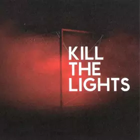Couverture du produit · Kill The Lights 