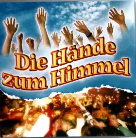 Couverture du produit · Die Hände Zum Himmel