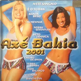 Couverture du produit · Axé Bahia 2001