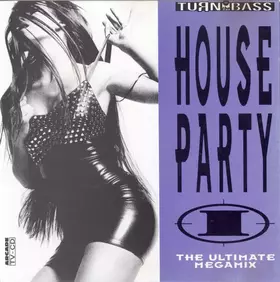 Couverture du produit · House Party I (The Ultimate Megamix)
