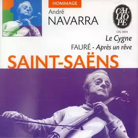 Couverture du produit · Le Cygne / Aprés Un Réve 