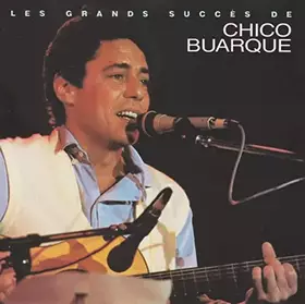 Couverture du produit · les grands succès de chico buarque