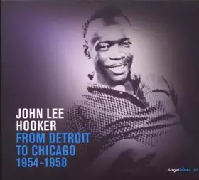 Couverture du produit · From Detroit To Chicago 1954-1958