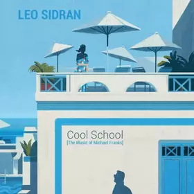 Couverture du produit · Cool School [The Music of Michael Franks]