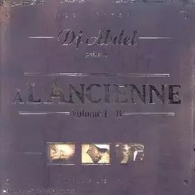 Couverture du produit · A L'Ancienne · Volume I & II