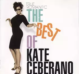 Couverture du produit · True Romantic: The Best Of Kate Ceberano
