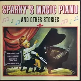 Couverture du produit · Sparky's Magic Piano And Other Stories
