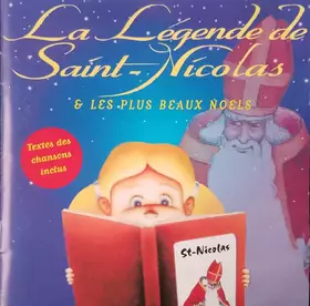 Couverture du produit · La Legende De Saint - Nicolas & Les Plus Beaux Noels