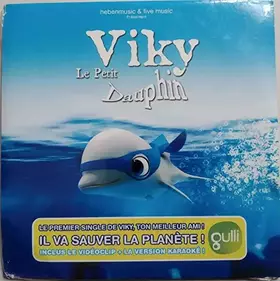 Couverture du produit · Viky Le Petit Dauphin