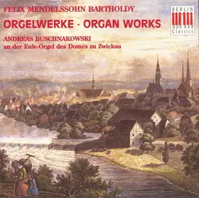 Couverture du produit · Orgelwerke • Organ Works