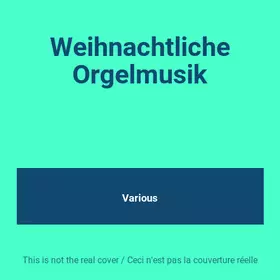 Couverture du produit · Weihnachtliche Orgelmusik