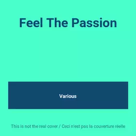 Couverture du produit · Feel The Passion