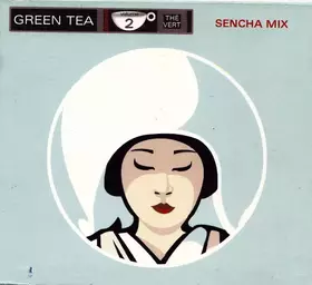 Couverture du produit · Green Tea - Thé Vert Volume 2 (Sencha Mix)