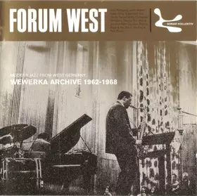 Couverture du produit · Forum West - Modern Jazz From West Germany 1962-1968