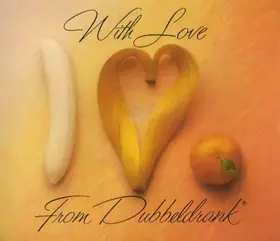 Couverture du produit · With Love From Dubbeldrank