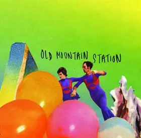 Couverture du produit · Old Mountain Station