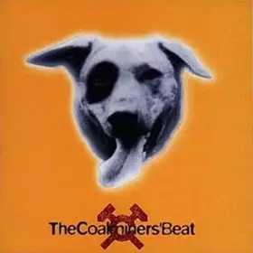 Couverture du produit · The Coalminers' Beat