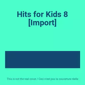 Couverture du produit · Hits for Kids 8 [Import]