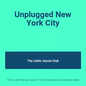 Couverture du produit · Unplugged New York City