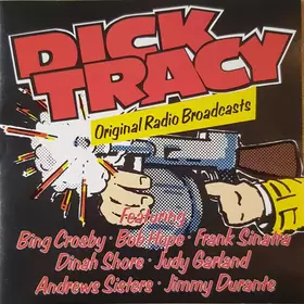 Couverture du produit · Dick Tracy Original Radio Broadcast