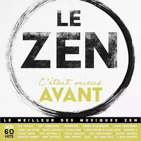 Couverture du produit · Le Zen, C'Était Mieux Avant
