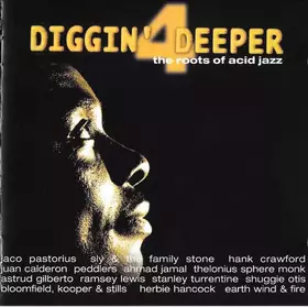 Couverture du produit · Diggin' Deeper 4 (The Roots Of Acid Jazz)