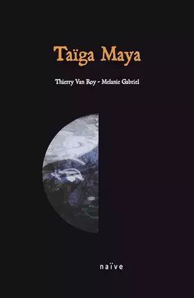 Couverture du produit · Taïga Maya