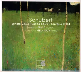 Couverture du produit · Sonate D.574 - Rondo Op.70 - Fantasie D.934