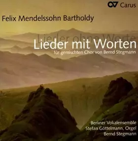 Couverture du produit · Mendelssohn : Lieder mit Worten. Stegmann.