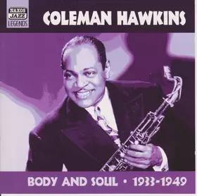 Couverture du produit · Body And Soul • 1933-1949