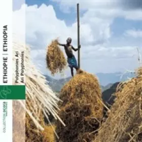 Couverture du produit · Éthiopie : Polyphonies Ari - Ethiopia: Ari Polyphonies