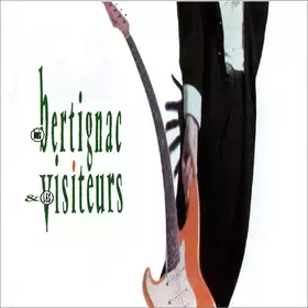 Couverture du produit · Louis Bertignac & Les Visiteurs