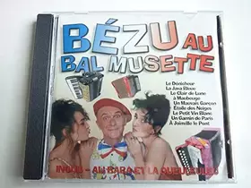 Couverture du produit · Bézu Au Bal Musette