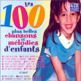 Couverture du produit · Les 100 Plus Belles Chansons & Mélodies d'enfants