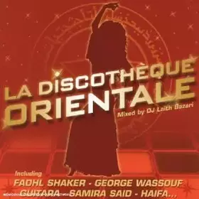 Couverture du produit · La Discothèque Orientale