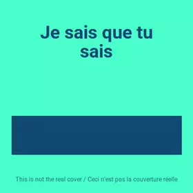 Couverture du produit · Je sais que tu sais