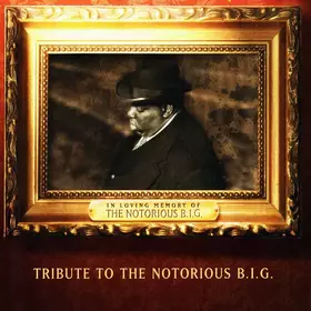Couverture du produit · Tribute To The Notorious B.I.G.