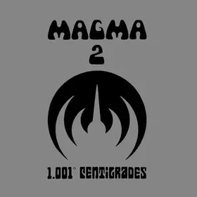 Couverture du produit · Magma 2 - 1001° Centigrades