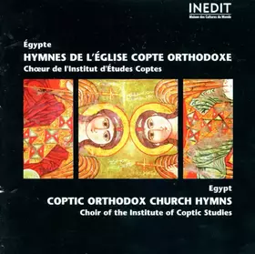 Couverture du produit · Egypte. Hymnes de l'Eglise Copte Orthodoxe