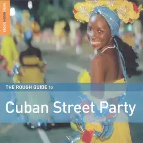 Couverture du produit · The Rough Guide To Cuban Street Party
