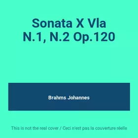 Couverture du produit · Sonata X Vla N.1, N.2 Op.120