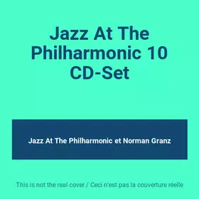 Couverture du produit · Jazz At The Philharmonic 10 CD-Set