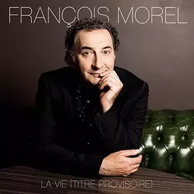 Couverture du produit · La Vie (Titre Provisoire)