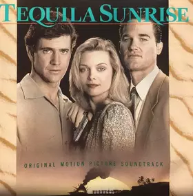 Couverture du produit · Tequila Sunrise - Original Motion Picture Soundtrack