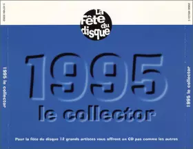 Couverture du produit · La Fête Du Disque : 1995 Le Collector