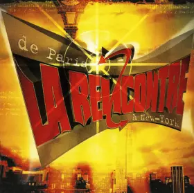 Couverture du produit · La Rencontre "De Paris À New-York"