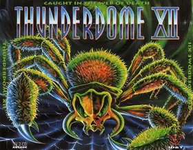 Couverture du produit · Thunderdome XII (Caught In The Web Of Death)